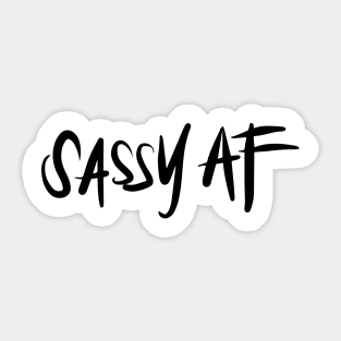 Sassy AF Sticker